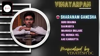 Sharanam Ganesha | Vinayarpan | Venkatesh D C | SUR Productions #venkateshdc #surproductions