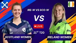 🔴Live | Scotland Women vs Ireland Women Live | SCO-W vs IRE-W | Score Commentary