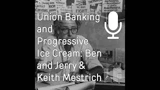 Union Banking and Progressive Ice Cream