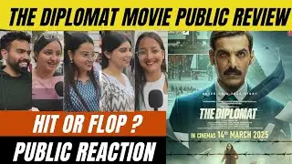 The Diplomat Movie Public Review| Public Reaction| John Abraham की फिल्म देखकर क्या है जनता का कहना?