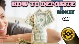HOW TO DEPOSITE MONEY ON BINANCE 2023.