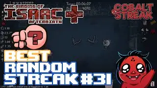 Best Random Streak #31 - A Cheater [The Binding of Isaac: Afterbirth+]