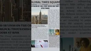Global Times Square Daily: Wall Street&rsquo;s $11B Comeback, H-1B Crackdown & Silicon Valley Shake-Up