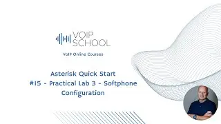 #15 Asterisk Quick Start - Softphone Configuration