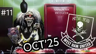 West Ham Metal Heads #11