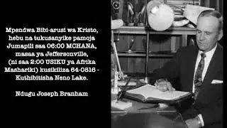 KISWAHILI TZ 17 01 2026 Mpendwa Bibi arusi Wa Kristo, Message of William Branham