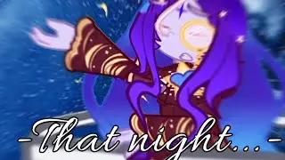 || That Night...|| BURNINGMILK ( Burning Spice x Shadow Milk) || Pre corrupted beasts au!! || CRK ||