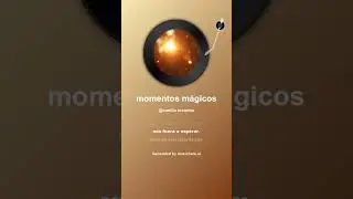 Momentos mágicos