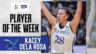 KACEY DELA ROSA | PLAYER OF THE WEEK | UAAP SEASON 87 WOMEN’S BASKETBALL | HIGHLIGHTS