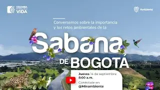 Asamblea Ambiental por La Sabana de Bogotá - #LaSabanaDecide