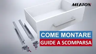 Guide a Scomparsa Montaggio e Regolazioni | MEATON