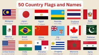 50 Country Flags and Names in English | Geography for Beginners | Part 1