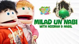 Why Do We Celebrate Milad un Nabi? 🌙 Islamic Puppet show For kids #islamiccartoon