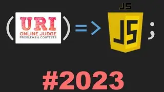 LÓGICA DE PROGRAMAÇÃO - URI 2023 - JAVASCRIPT