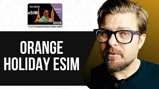 Orange Holiday eSIM Review - 2025 |