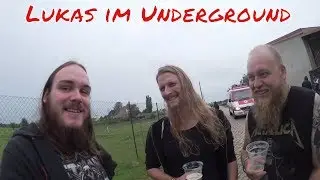 Lukas testet den  Underground! - Metal Embrace Festival 2017