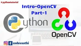 PYTHON OpenCV - Introduction | Part-1 | Python Tutorial in Tamil #23