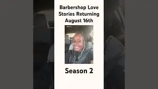 Season 2 coming soon!! #barbershoplovestories  #menstories #love #dating #relationships
