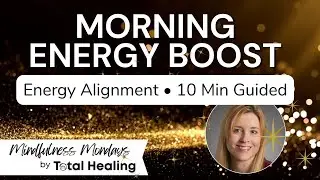 🪷 Mindfulness Monday | Morning Energy Alignment &ndash; 10-Min Guided Meditation for Clarity & Vitality