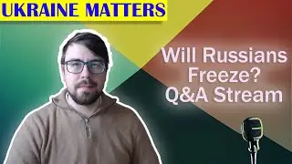 Winter War in Ukraine - Q&A Stream