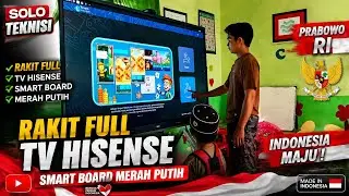 PASANG&nbsp;& program Smart TV (Interactive Flat Panel/IFP) merek Hisense&nbsp;untuk sekolah seluruh Indonesia