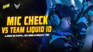 TERNYATA, MASIH WANGY | NAVI VS TLID MIC CHECK MPL ID Season 16