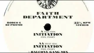 Faith Department - Initiation (Full Circle mix)