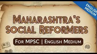 MPSC 2025 English Medium | Social Reformers - Jagannath Shankarshet | History of Maharashtra