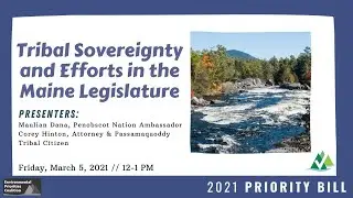 Lunch & Learn: Tribal Sovereignty and Efforts in the Maine Legislature