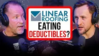 Does Linear Roofing Cover Deductibles? Kirt Linington Answers accusations