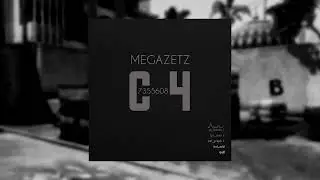 MEGAZETZ  X ZEROKZ - C4