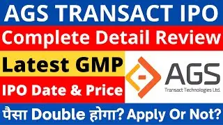 AGS Transact IPO Review|AGS Transact IPO GMP|AGD Transact IPO News|AGS Transact Technologies IPO