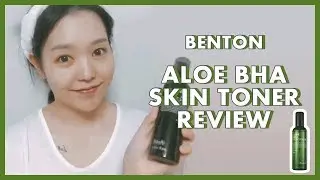 Benton Aloe BHA Skin Toner: The REAL Review and How To!