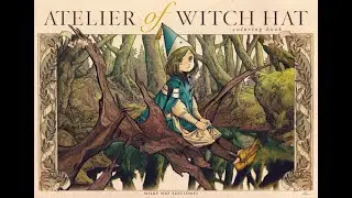 Witch Hat Atelier OST from trailer
