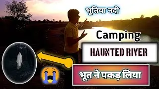 Night Camping Between Haunted River But 😭