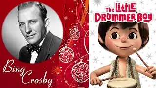 Bing Crosby - The Little Drummer Boy
