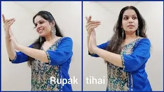 Rupak taal tihai | kathak | tutorial