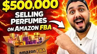 I Sold Perfumes on Amazon FBA&hellip; and Made $50,000 😱