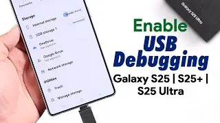 Enable USB Debugging on Samsung Galaxy S25 Ultra To Use USB Flash Drive!