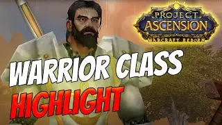 Warcraft Reborn: Warrior Class Highlight | React [Project Ascension]