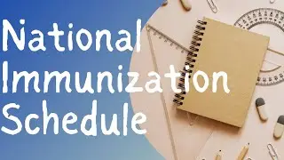 AMO/MOCH/AIAPGET PREPARATION -National Immunisation Schedule