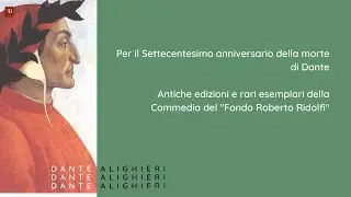 Antiche edizioni e rari esemplari della Commedia del 