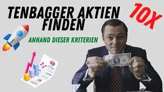 So findest du TENBAGGER AKTIEN 2022 (1000% Rendite)