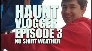 🎃Haunt Vlogger Episode 3 | Chamber Of Horrors Haunted House