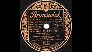 Jacques Renard & his orchestra - Reaching for the Moon (1931)