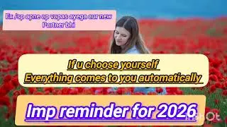 Sp apne ap apke pass ayega 😍if you choose yourself everthing starts choosing you💟✨#viralvideo#viral 