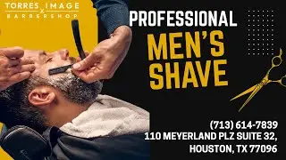 Torres Image Barbershop | Professional Mens Shave | (713) 614-7839