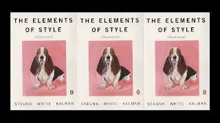 The Elements of Style - William Strunk Jr (Full HQ Audiobook)