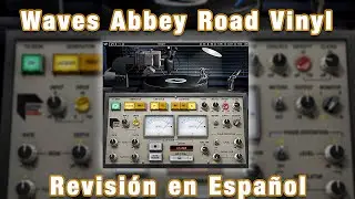 ⚡Waves Abbey Road Vinyl⚡ -Revisión en Español-