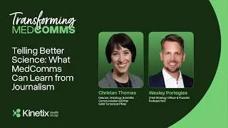 Telling Better Science: What MedComms Can Learn from Journalism